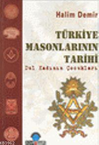 Türkiye Masonlarının Tarihi