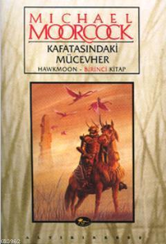 Hawkmoon Destanı (4 Kitap Takım)