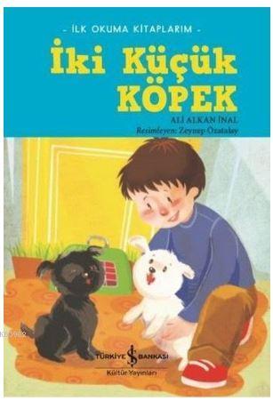 İki Küçük Köpek; İlk Okuma Kitaplarım