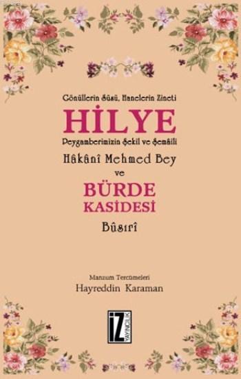 Hilye ve Bürde Kasidesi; Hakani Mehmed Bey Busıri