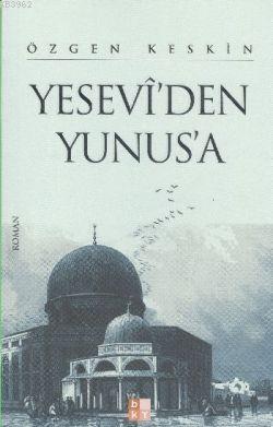 Yesevi'den Yunus'a
