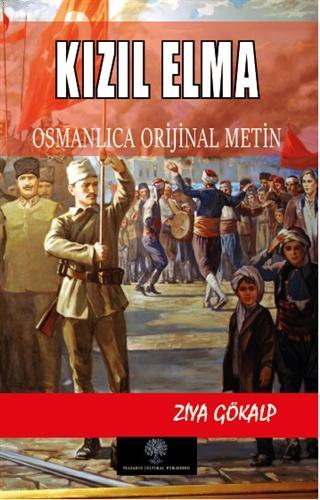 Kızıl Elma - Osmanlca Orijinal Metin