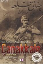 Çanakkale / 18 Mart 1915