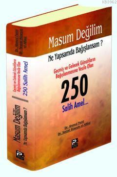 Masum Değilim Ne Yapsam da Bağışlansam 250 Salih Amel | Ahmet Ferid | Seyyid Hüseyin El affani | Ahmet FeridSeyyid Hüseyin El affani | Karınca & Polen Yayınları | 9789759066369 | 