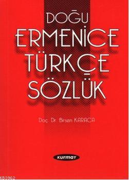 Doğu Ermenice-Türkçe Sözlük