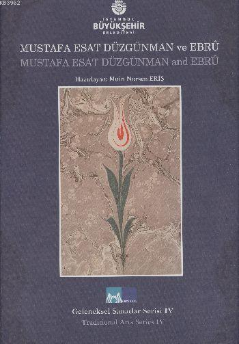 Mustafa Esat Düzgünman ve Ebru