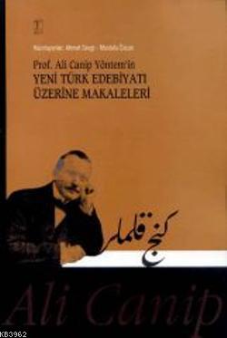 Prof. Ali Cenap Yöntem'in Yeni Türk Edebiyatı Üzerine Makaleler