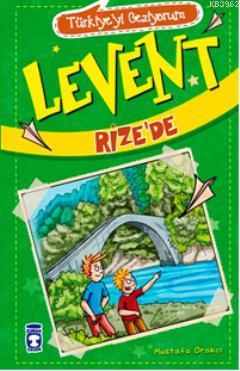 Levent Rize'de