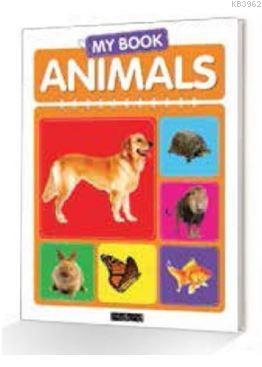  My Book Animals | My Book Animals | Kolektif | The Kidland | 9786054441679 
