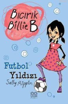Bıcırık Billie B  Futbol Yıldızı