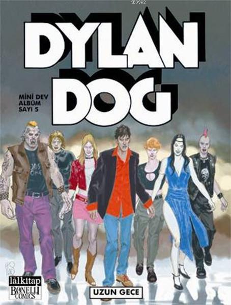  9786059958479 | Dylan Dog Mini Dev Albüm Sayı 5 Uzun Gece | Lal Kitap  | Paola Barbato 