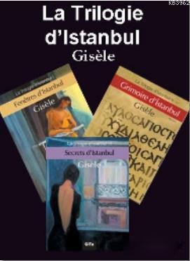 La Trilogie d'İstanbul