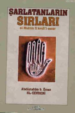  Şarlatanların Sırları | Zeynüddîn Abdurrahman b Ömer ed Dimaşkî el Cevberî | Ocak Yayıncılık | 9789759016079 | 