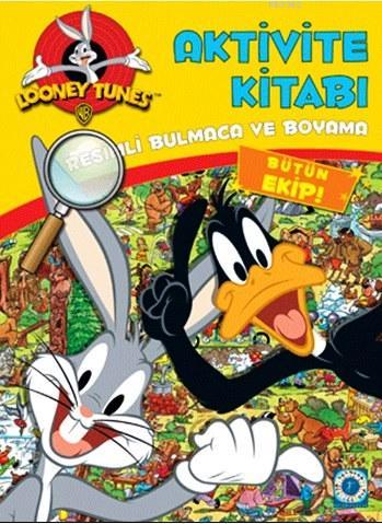 Looney Tunes Aktivite Kitabı; Resimli Bulmaca ve Boyama