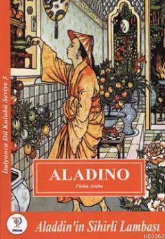Aladdin'in Sihirli Lambası / Aladino (Cd'siz); İtalyanca Seviye-3