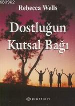 Dostluğun Kutsal Bağı