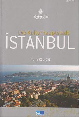 Die Kulturhauptstadt| Istanbul