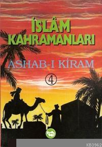 İslam Kahramanları Ashab-ı Kiram (5 Kitap)