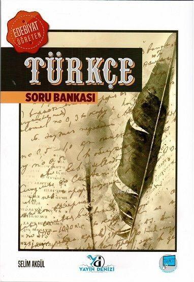Yayın Denizi Yayınları YKS TYT Edebiyat Öğreten Türkçe Soru Bankası Yayın Denizi 