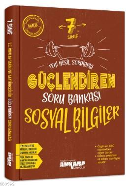 Ankara Yayınları 7. Sınıf Güçlendiren Sosyal Bilgiler Soru Bankası Ankara 