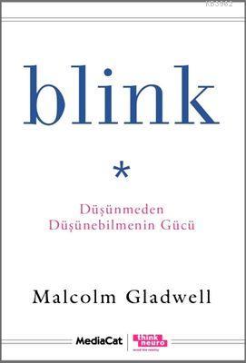 Blink; Düşünmeden Düşünebilmenin Gücü