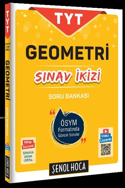 Şenol Hoca Yayınları TYT Geometri Sınav İkizi Soru Bankası Şenol Hoca 