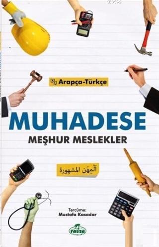  Muhadese Meşhur Meslekler | Kolektif | Mustafa Kasadar | Ravza Yayınları | 9786057577399 | 