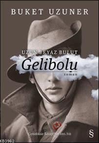 Gelibolu; Uzun Beyaz Bulut