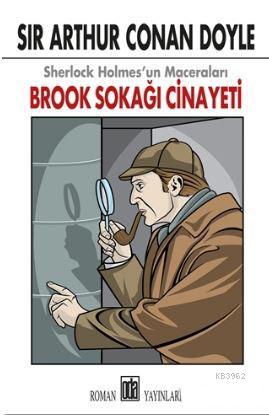Brook Sokağı Cinayeti; Sherlock Holmes'un Maceraları